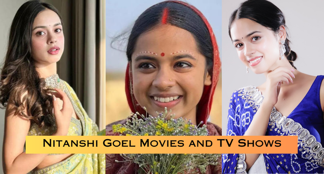 Nitanshi Goel Movies and TV Shows